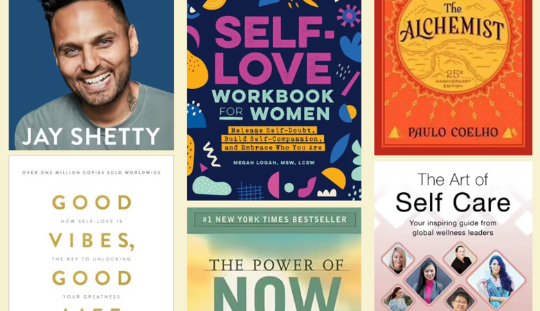 Must Have Books For Learning To Love Yourself
